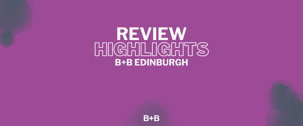 Review Highlights - B+B Edinburgh